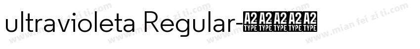 ultravioleta Regular字体转换